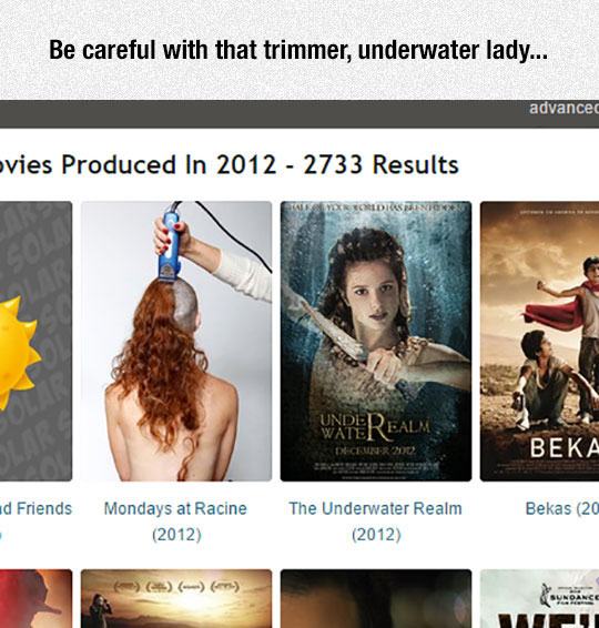 Coincidence - Be careful with that trimmer, underwater lady... advance vies Produced In 2012 2733 Results Medien Unde Realm. Deceuner d Friends Bekas 20 Mondays at Racine 2012 The Underwater Realm 2012