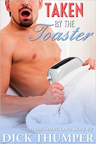 Guy is given a toaster as a present and starts a fiery romance with said toaster.