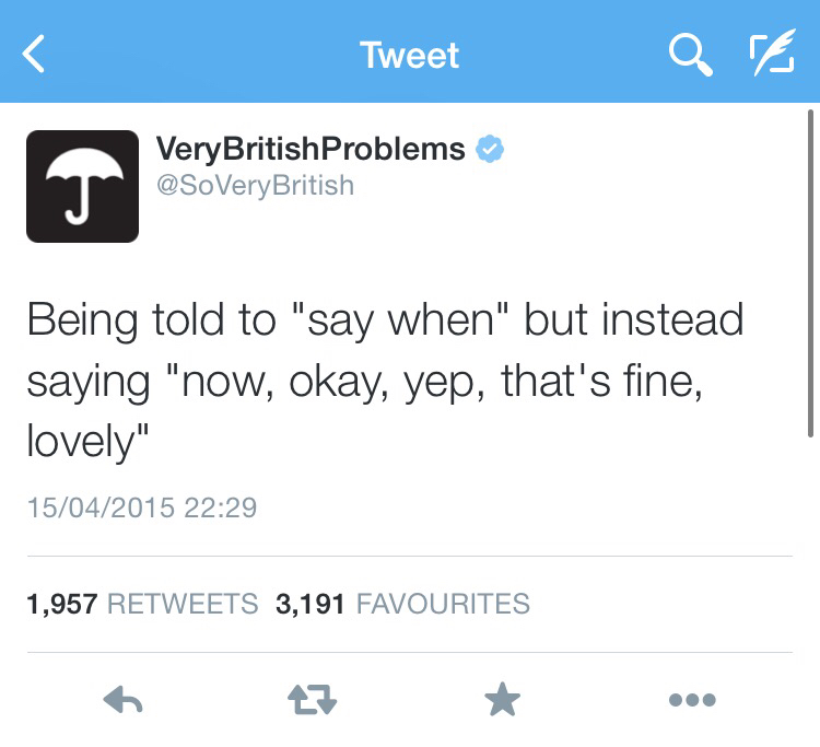 30 Hilariously Accurate British Problems