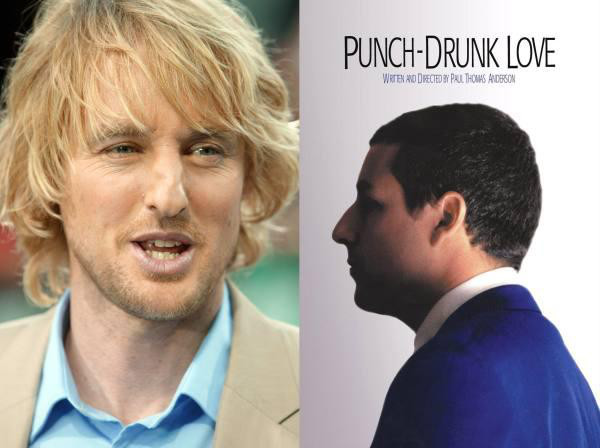 Owen Wilson- Punch Drunk Love