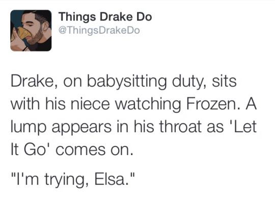Introducing "Things Drake Does"