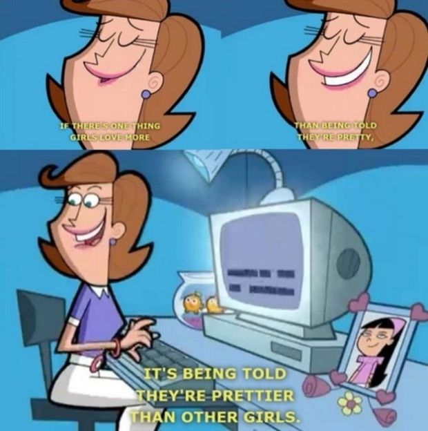 best fairly odd parents quotes - If Theres One Thing Girls Love More Than Being Told They Re Pretty, It'S Being Told They'Re Prettier Than Other Girls.