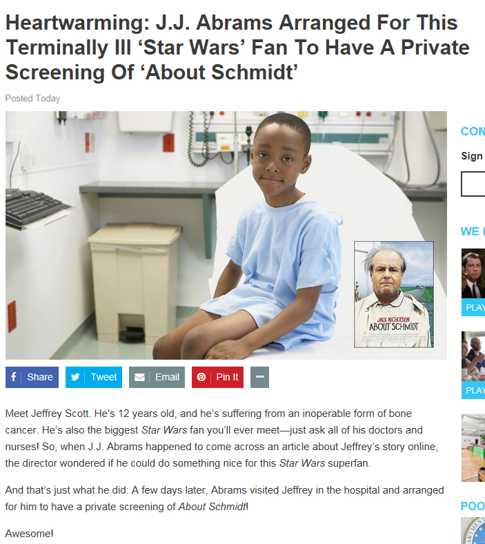 education - Heartwarming J.J. Abrams Arranged For This Terminally Iii 'Star Wars' Fan To Have A Private Screening of 'About Schmidt Posted Today Con We Play f Tweet Email Pin it Pla Meet Jeffrey Scott. He's 12 years old and he's suffering from an inoperab