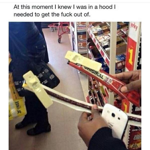 tweet - slim jim anti theft - At this moment I knew I was in a hood I needed to get the fuck out of. Rigideal Free