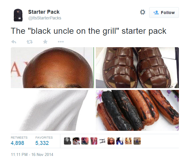 tweet - i m not like other girls starter pack - Starter Pack Packs The "black uncle on the grill" starter pack 7 4,898 Favorites 5,332