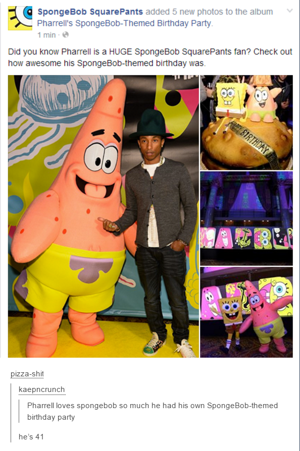 poster - SpongeBob SquarePants added 5 new photos to the aum Pharrell's SpongeBobThemed Birthday Party Did you know Pharrell is a Huge SpongeBob SquarePants fan? Check out how awesome his SpongeBobthemed birthday was O 57ATHONY pemashit kaepncrunch Pharre