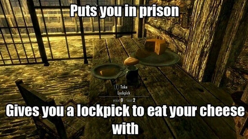 skyrim courier memes - Puts you in prison Dia Take Lockpick Exhto Vale 2 Gives you a lockpick to eat your cheese a with