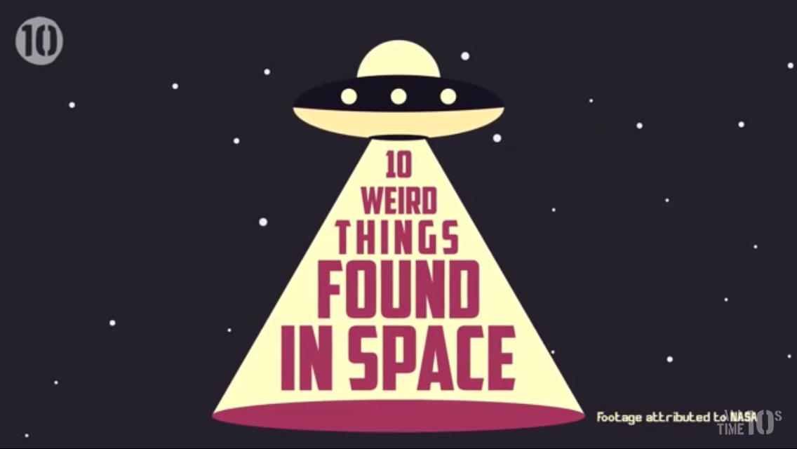 Top Ten Weirdest Things Found In Space According To NASA