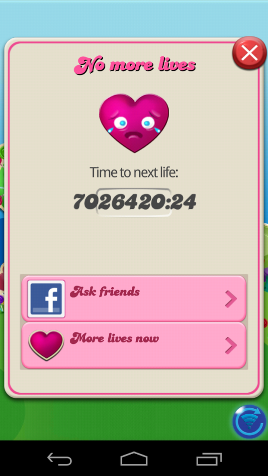 candy crush no more lives - Slo more lives Time to next life Ask friends More lives now us a a