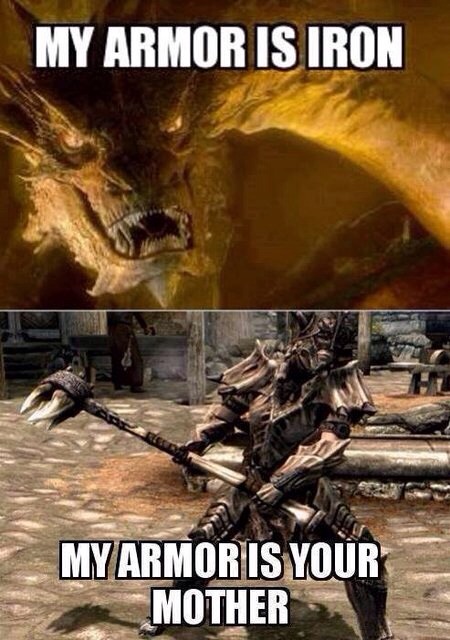 monster hunter memes - My Armor Is Iron My Armor Is Your Mother