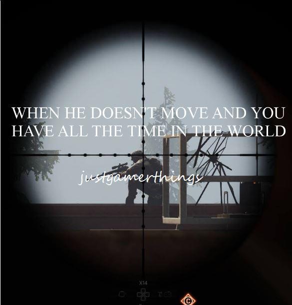 Video game - When He Doesnt Move And You Have All The Time In The World Im justgomerthings