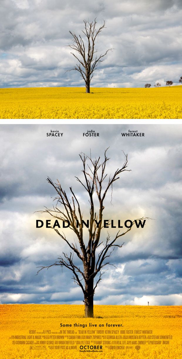 random photos turned into movie posters - kevin Spacey Foster forest Whitaker Deadun Yellow Some things live on forever. Reddito RPics In The Thread A Dead In Yellow Turdih Kevin Spacey Jodie Foster Forest Whitaker Industrial Light & Magic Peter Brown Sar