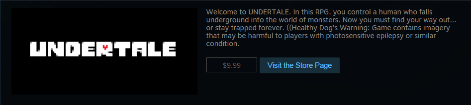 screenshot - Welcome to Undertale. In this Rpg, you control a human who falls underground into the world of monsters. Now you must find your way out... or stay trapped forever. Healthy Dog's Warning Game contains imagery that may be harmful to players wit