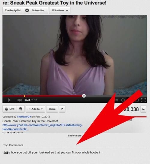 youtube comment clickbait boobs - re Sneak Peak Greatest Toy in the Universe! TheGin Subscribe 675 videos outube.comthegur Add to 28,338. Uploaded by The Girl on Sneak Peak Greatest Toy in the Universe! trend& contextG2... Me Show more Top ko how you cut 