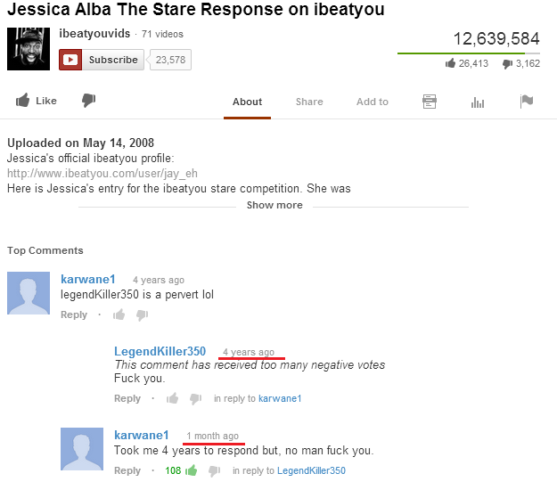 youtube comment web page - Jessica Alba The Stare Response on ibeatyou ibeatyouvids 71 videos Subscribe 23,578 12,639,584 26,413 3,162 About Add to Uploaded on Jessica's official ibeatyou profile Here is Jessica's entry for the ibeatyou stare competition.