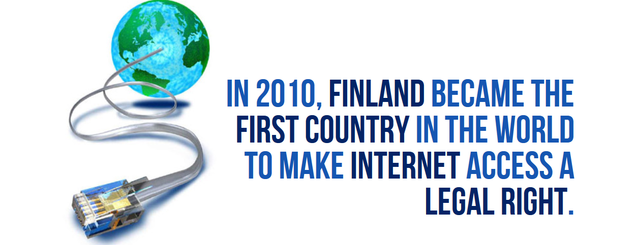 panel fariya - In 2010, Finland Became The First Country In The World To Make Internet Access A Legal Right.