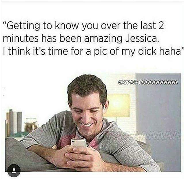 tweet - insulting jokes - "Getting to know you over the last 2 minutes has been amazing Jessica. I think it's time for a pic of my dick haha"