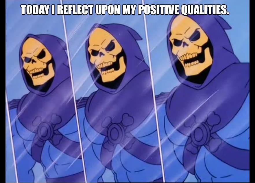 29 Motivational Posters By... Skeletor