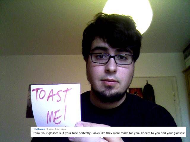 People Who Asked To Be Toasted And The Internet Obliged