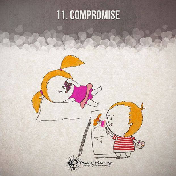4 years in a relationship - 11. Compromise Power of Positivity