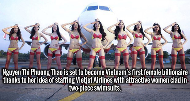 bikini airlines - Nguyen Thi Phuong Thao is set to become Vietnam's first female billionaire thanks to her idea of staffing Vietjet Airlines with attractive women clad in twopiece swimsuits.