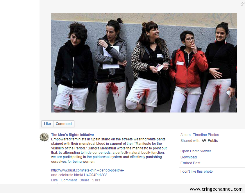 girls bleeding during periods - Jini Comment Album Timeline Photos d with Public The Men's Rights Initiative Empowered feminists in Spain stand on the streets wearing white pants stained with their menstrual blood in support of their "Manifesto for the Vi