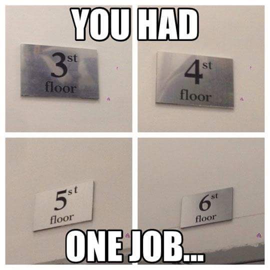 24 Prime Examples Of You Had One Job