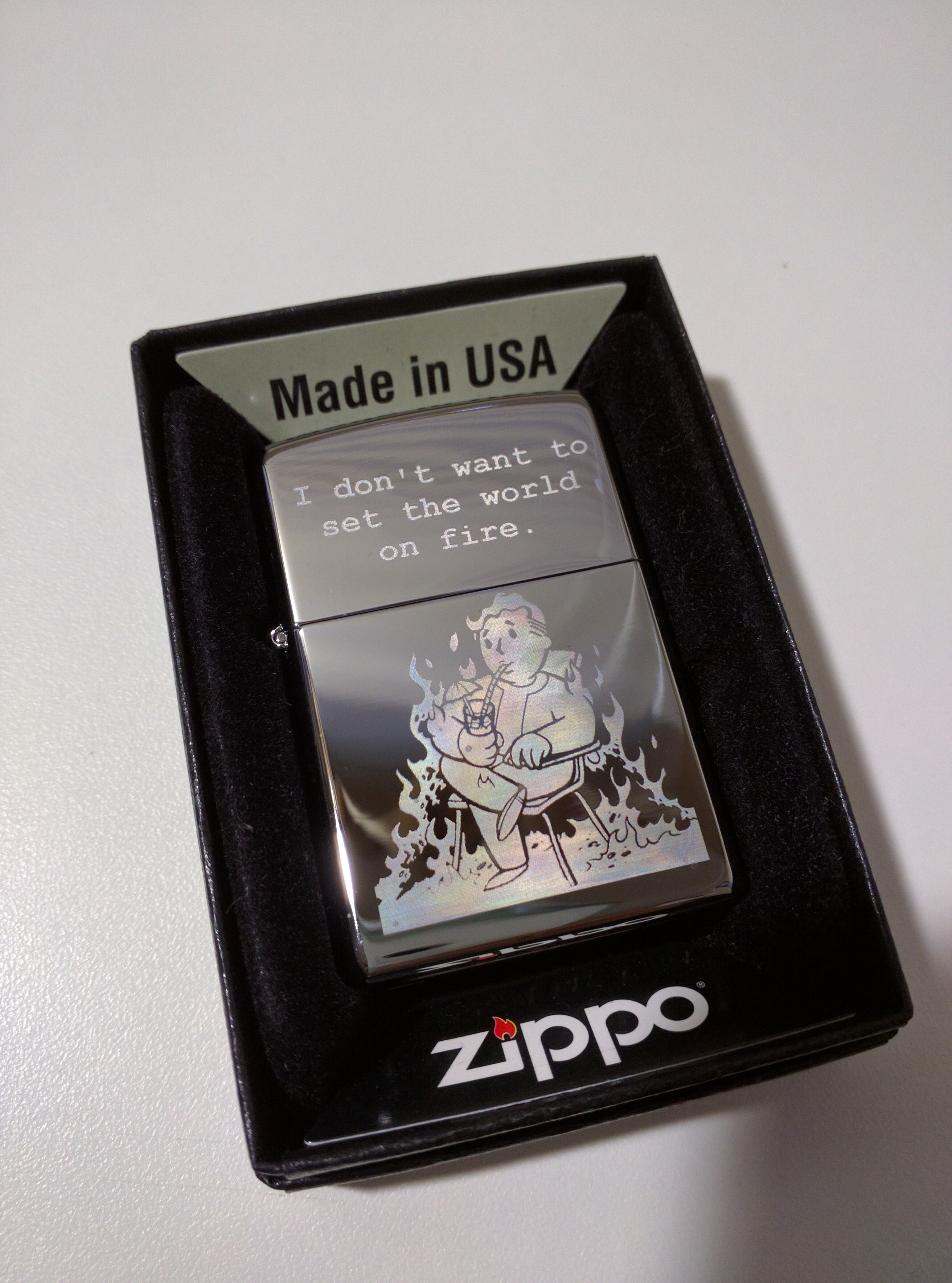 zippo - Made in Usa I don't want to set the world on fire zippo