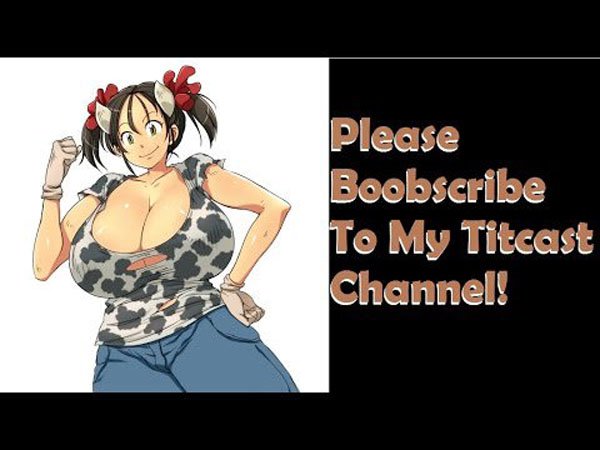 youtube thumbnail Please Boobscribe To My Titcast Channel!