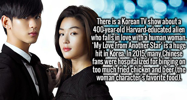 black hair - There is a Korean Tv show about a 400yearold Harvardeducated alien who falls in love with a human woman. My Love From Another Star' is a huge hit in Korea. In 2015, many Chinese fans were hospitalized for binging on too much fried chicken and