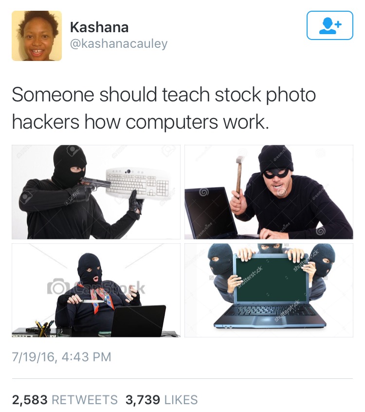 stock image hackers meme - Kashana Someone should teach stock photo hackers how computers work. Sridtterstock tack 71916, 2,583 3,739