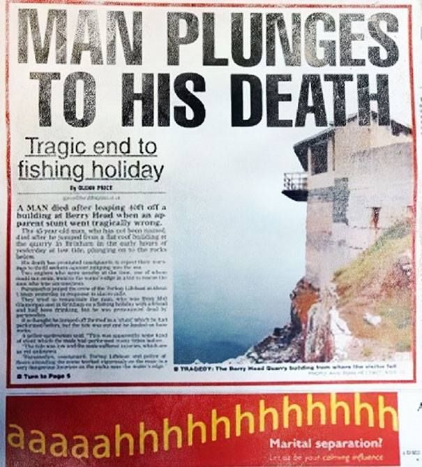 worst advertisements ever - Man Plunges To His Death Tragic end to fishing holiday Les Pot Aman died after leak to a building Berry Heerlen para sunt corragially wrong. wards who Liste la a tat obo Ty 3 in the yey e achar Ma Tv T ees aaaaahhhhhhhhhhhh Mar