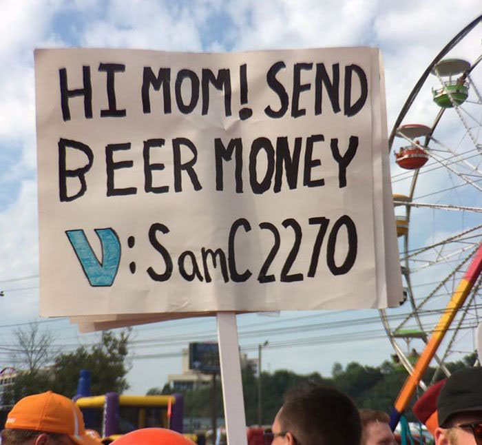 For as long as college sporting events have been televised, college kids have held up signs asking their parents for money, hoping to get on television and perhaps, hopefully, get money. College students have very little money, and insatiable desires for beer and pizza, both of which require money to acquire.