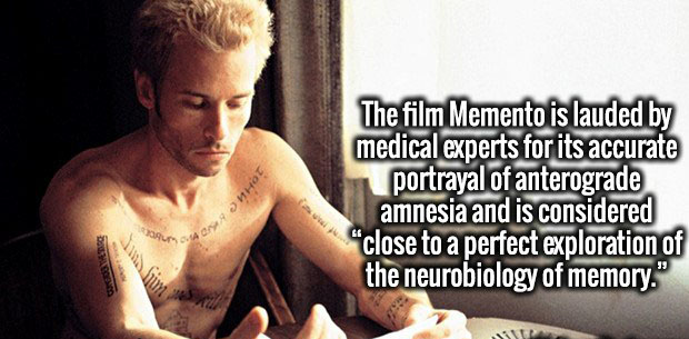 memento film - Ohhh The film Memento is lauded by medical experts for its accurate portrayal of anterograde amnesia and is considered "close to a perfect exploration of the neurobiology of memory." 2
