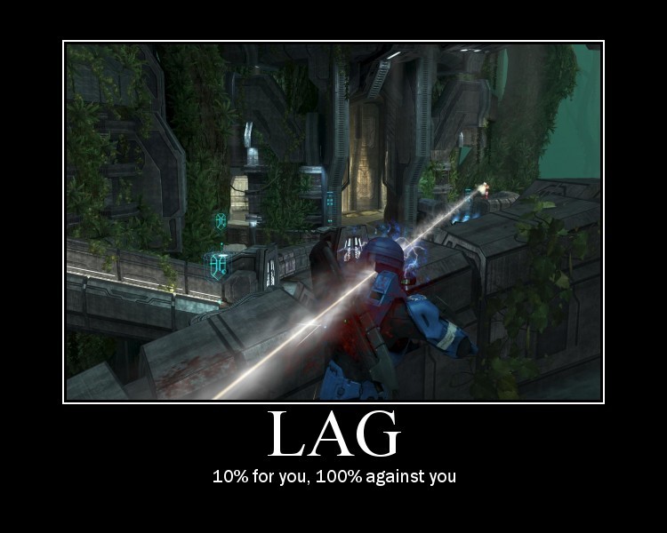 old halo memes - Lag 10% for you, 100% against you