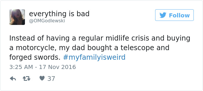 People Tweet About The Weirdest Things Their Family Members Did