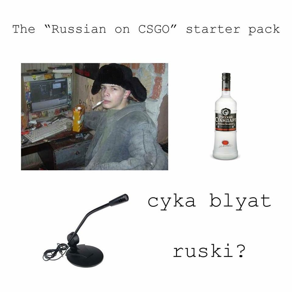 cs go starter pack - The "Russian on Csgo starter pack Pucckh Su Semas cyka blyat ruski?