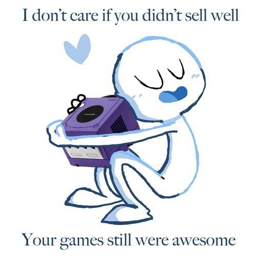 gamecube love - I don't care if you didn't sell well Your games still were awesome