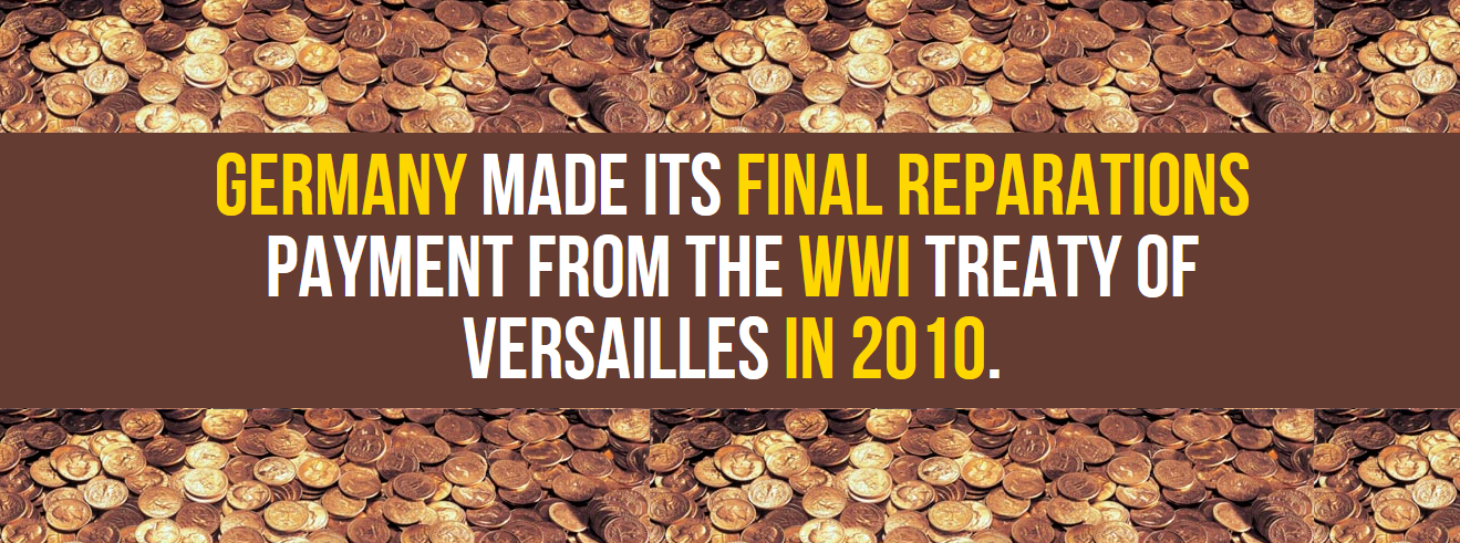 soil - Germany Made Its Final Reparations Payment From The Wwi Treaty Of Versailles In 2010.