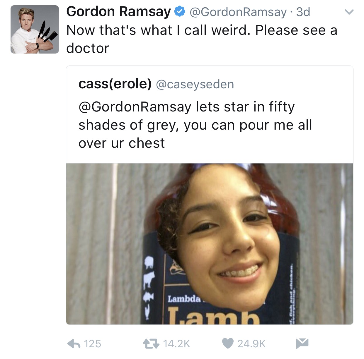tweet - conor mcgregor baby meme - Gordon Ramsay Ramsay 3d Now that's what I call weird. Please see a doctor casserole Ramsay lets star in fifty shades of grey, you can pour me all over ur chest Lambda T.am 6 125 27 V