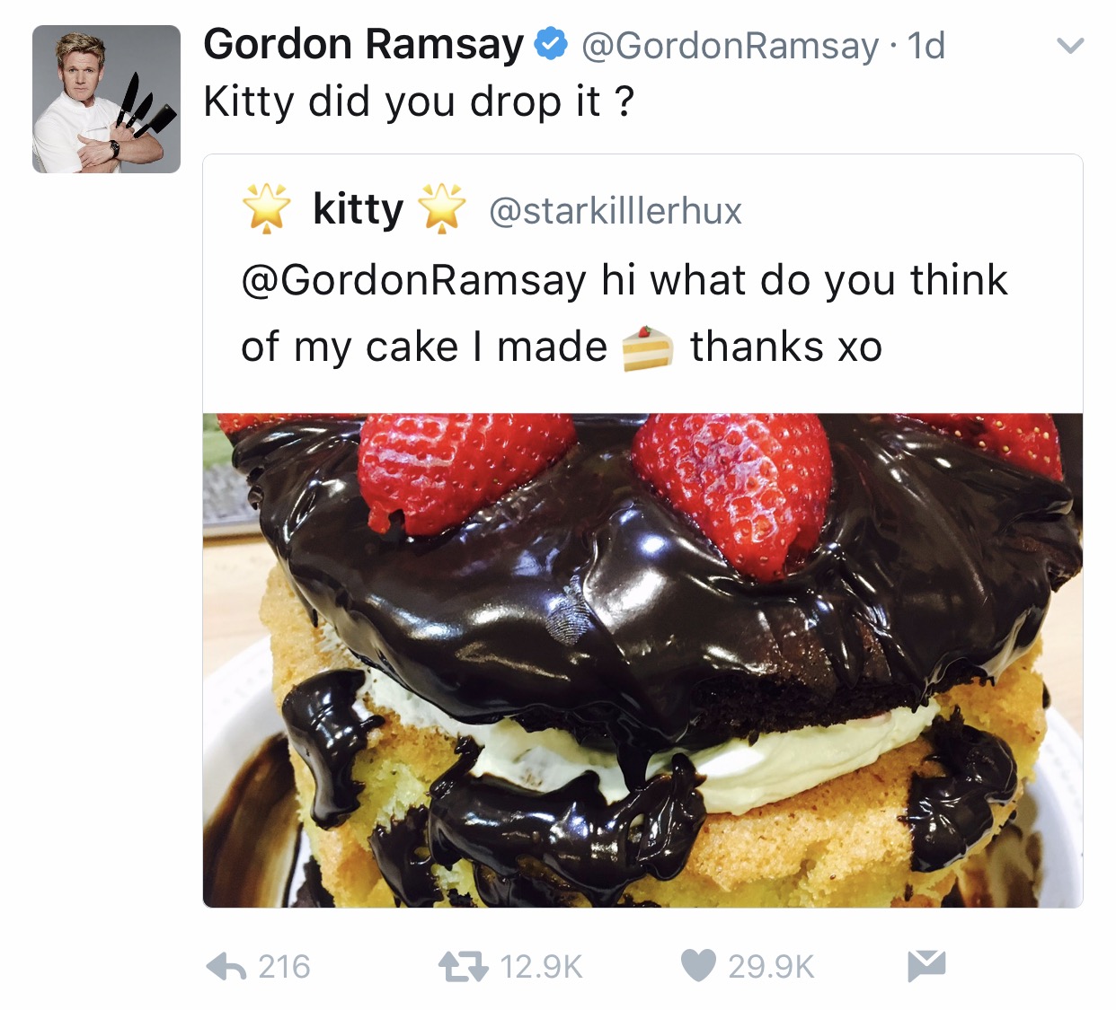 tweet - gordon ramsay twitter rate my food - Gordon Ramsay Ramsay 1d Kitty did you drop it ? kitty Ramsay hi what do you think of my cake I made thanks xo 216 27