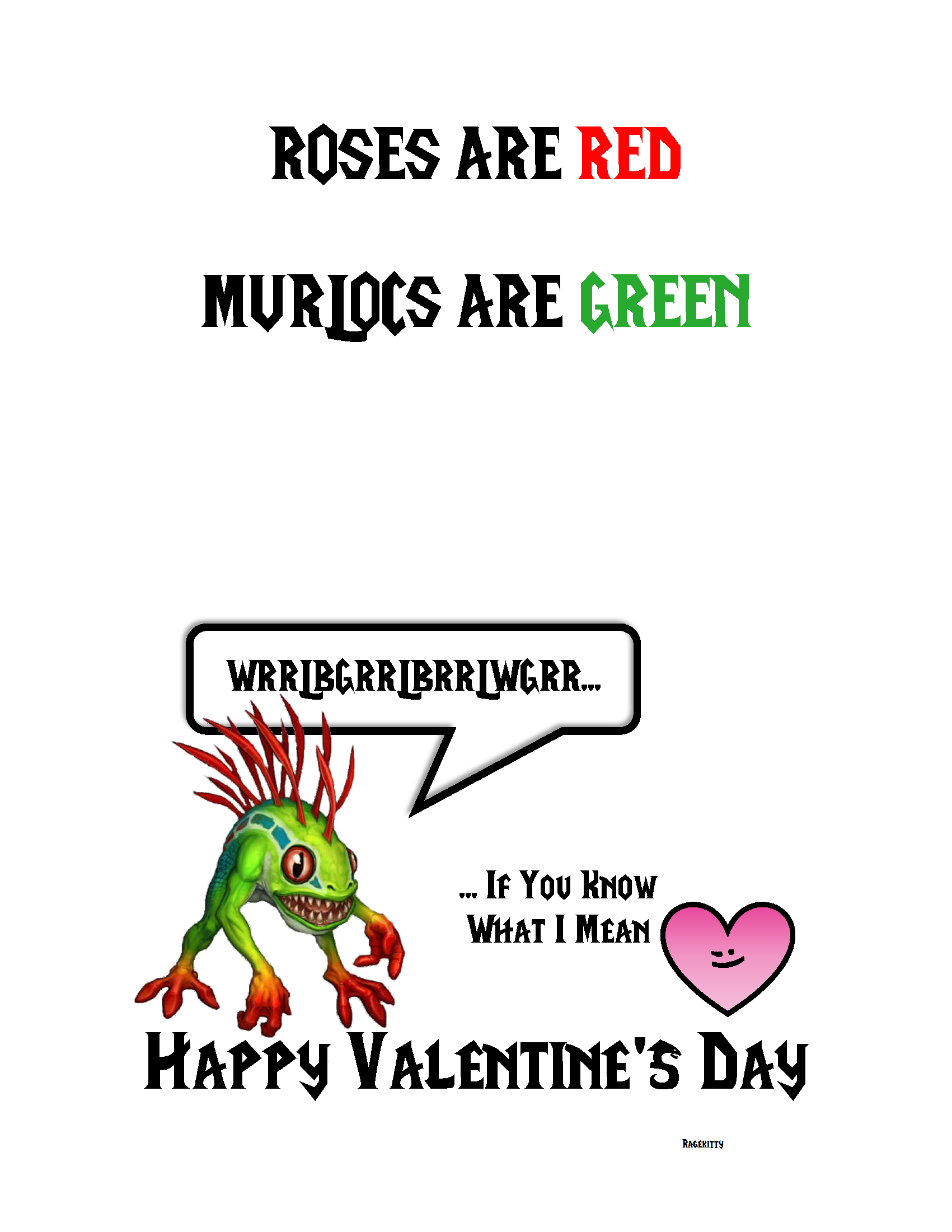 happy valentines day wow - Roses Are Red Murjocs Are Green WrrlbgrrBrrlwgrr... ... If You Know What I Mean Happy Valentine'S Day Ragekitty