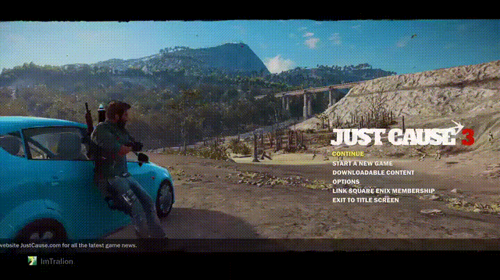 just cause 3 main menu - Just Cause Continue Start A New Game Downloadable Content Options Link Square Enix Membership Exit To Title Screen JustCause.com for all the latest game news Im Tration