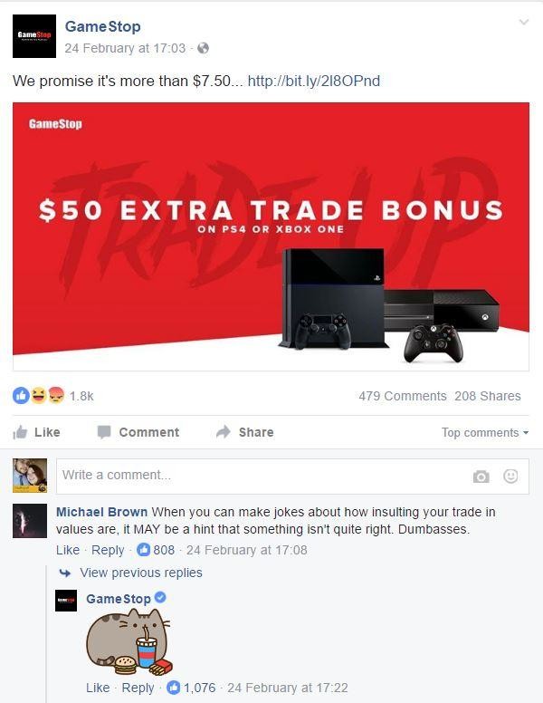 web page - GameStop Game Stop 24 February at We promise it's more than $7.50... GameStop $50 Extra Trade Bonus On PS4 Or Xbox One 479 208 Comment Top Write a comment... Michael Brown When you can make jokes about how insulting your trade in values are, it
