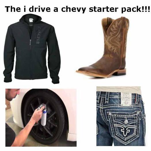 own a chevy starter pack - The i drive a chevy starter pack!!! Inch