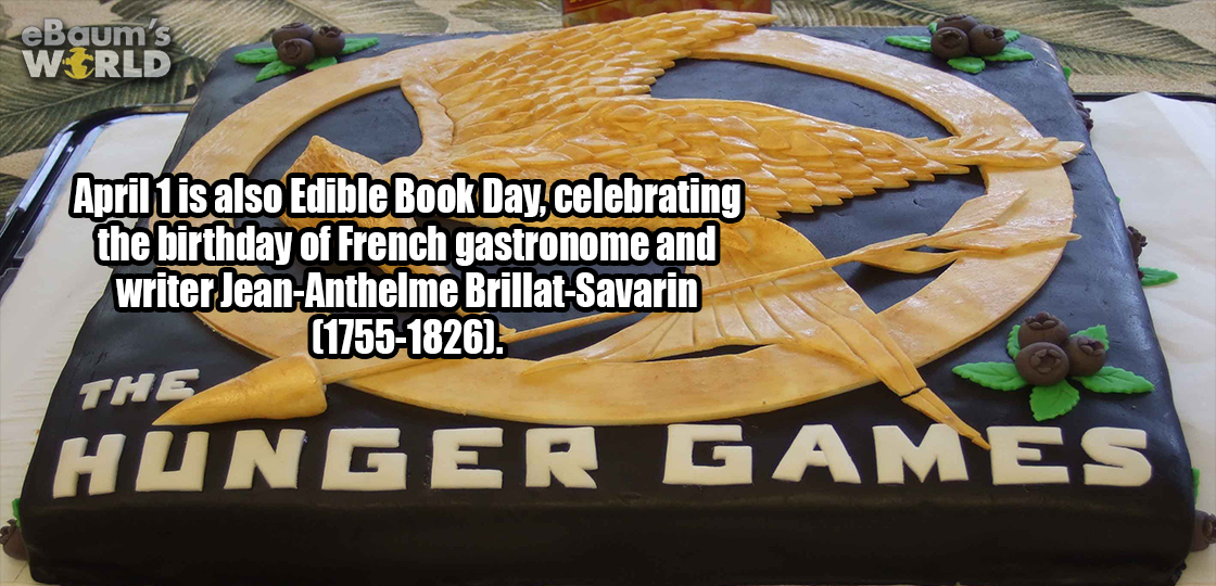 dbsk macros - eBaum's World April 1is also Edible Book Day, celebrating the birthday of French gastronome and writer JeanAnthelme BrillatSavarin 17551826. The Hunger Games