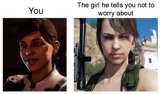 mass effect andromeda memes - You The girl he tells you not to worry about