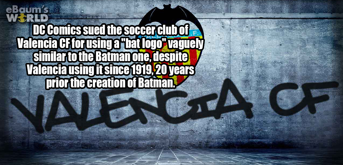 anti joke chicken - eBaum's World Dc Comics sued the soccer club of Valencia Cf for using a"bat logo" vaguely similar to the Batman one, despite Valencia using it since 1919, 20 years prior the creation of Batman. Valeca Cf