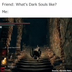 dark souls boulder gif - Friend What's Dark Souls ? Me Source Geraldo Neto