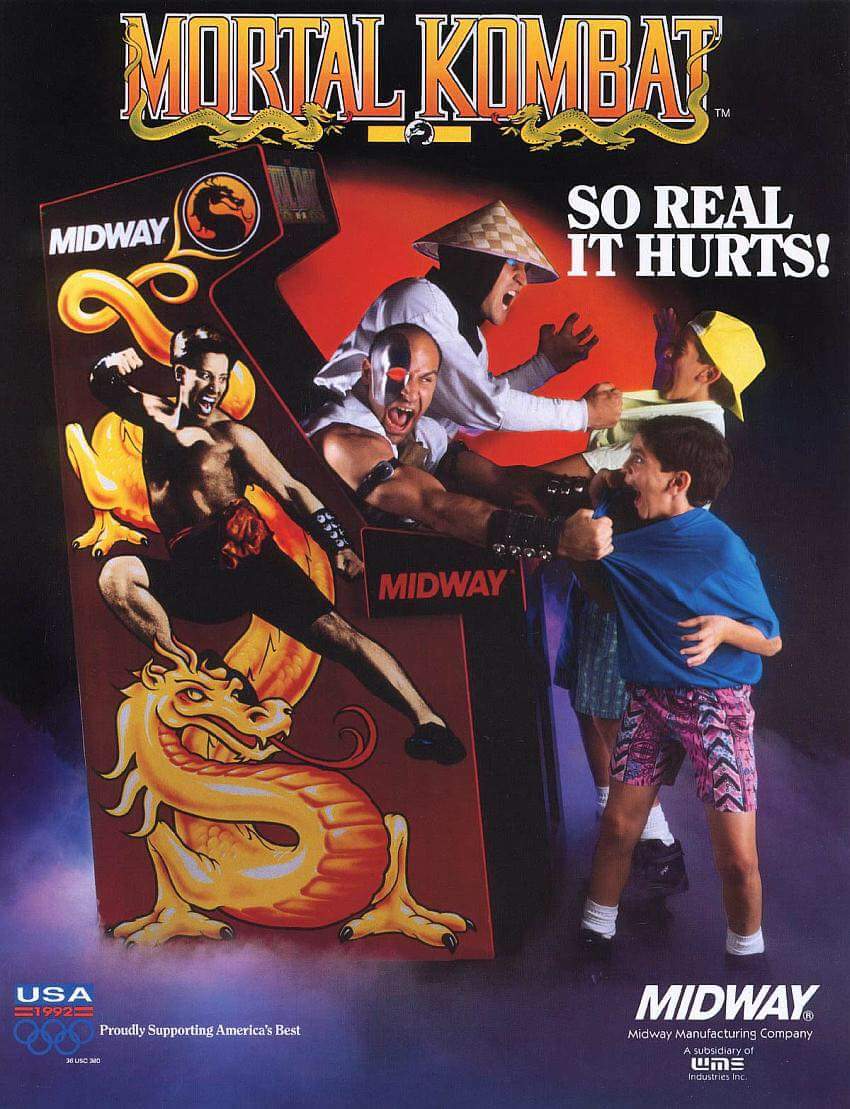 mortal kombat (1992) - Mortal, Kuimbat Midway So Real It Hurts! Midway Usa 1992 Midway Proudly Supporting America's Best Midway Manufacturing Company A subsidiary of 38 Usc Mo Industries Inc